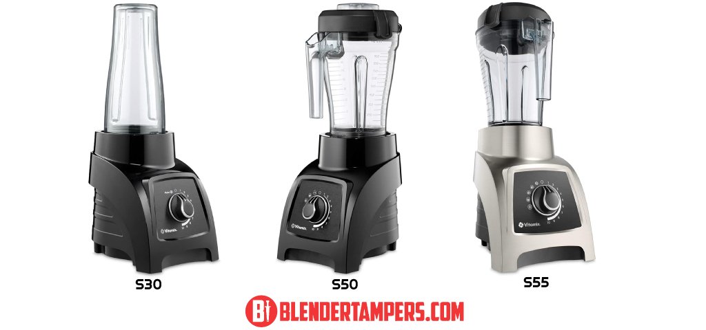Vitamix S-Series Models - Which Vitamix to Buy