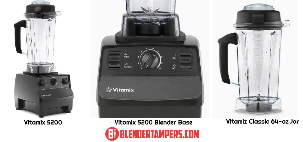 Comparison of Vitamix Models - Blender Tampers - Vitamix 5200